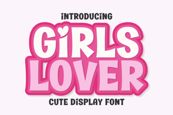 Playful Fonts for Logos: 13 Bold Picks You’ll Love 2 Girls Lover Fonts 139756522 1 1 580x387 1