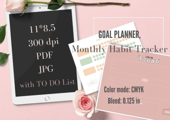 13 Monthly Planner Templates for Goals, Tasks and Events 35 Goal planner and monthly habit tracker template with to-do list on a tablet and floral accents.