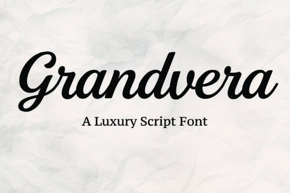 Elegant Script Fonts for Branding: 18 Stunning Picks Designers Love 11 Grandvera Fonts 144025034 1 1 580x387 1