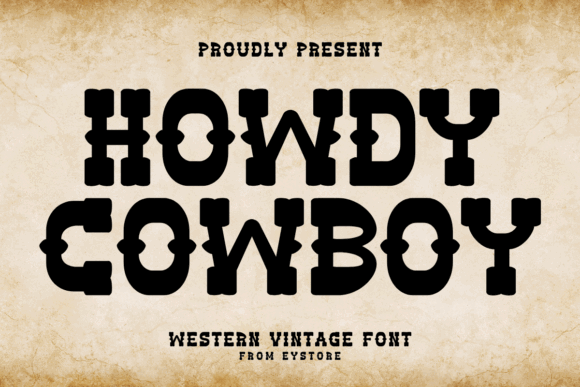 15 Best Western Slab Serif Fonts for Logos and Branding 41 Howdy Cowboy Fonts 93006871 1 1 580x387 1