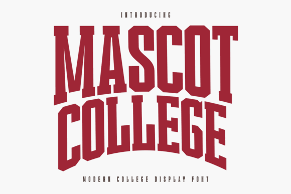 17 Collegiate Fonts: Powerful Picks for Logos & Jerseys 21 Mascot College Fonts 147662744 1 1 580x387 1