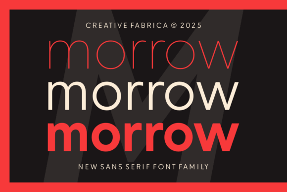 25 Best Sans Serif Fonts for Branding: Modern Logo Fonts That Stand Out 11 Morrow Fonts 116335119 1 1 580x387 1