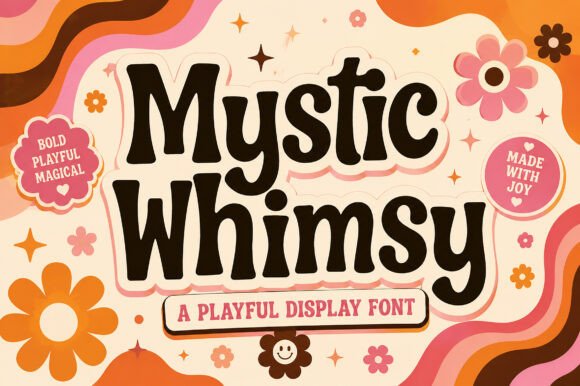 16 Soft Aesthetic Fonts: Beautiful Picks for Feminine Designs 10 Colorful font design featuring the text 'Mystic Whimsy' with playful elements and flowers.