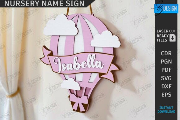 34 Acrylic Laser Cut Designs That Look Professional 7 Personalized nursery name sign featuring a hot air balloon design with the name Isabella.