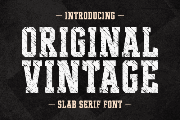 20 Bold Slab Serif Fonts: Powerful Logo & Headline Picks 21 Original Vintage bold slab serif font displayed prominently on a textured background.