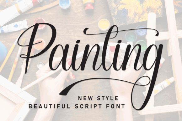 Script Fonts for Logo Design: 36 Elegant Picks That Feel Premium 50 Painting Fonts 141191769 1 1 580x387 1