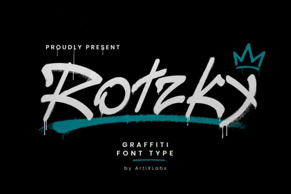 15 Premium Graffiti Fonts That Actually Look Hand-Painted 26 Rotzky graffiti font displayed with a crown graphic.