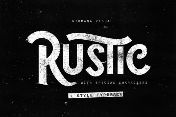 Premium Fonts: 20 Powerful Choices Designers Will Love 22 Rustic by Sigit Dwipa 580x387 1