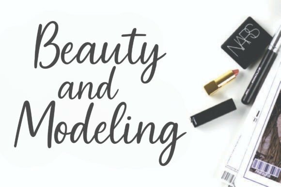 16 Handwritten Fonts for Commercial Use That Look Professional 3 Handwritten text saying 'Beauty and Modeling' with makeup items in the background.