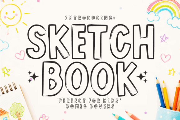 15 Premium Graffiti Fonts That Actually Look Hand-Painted 30 Sketch Book Fonts 153491854 1 1 580x386 1