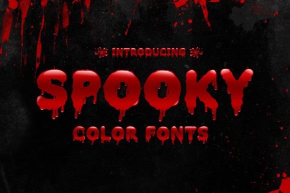 13 Best Halloween Color Fonts for Posters and Flyers 3 Bold red text reading 'Spooky Color Fonts' with a dripping effect on a dark background.