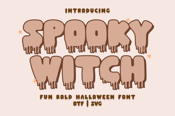 17 Halloween Fonts for Haunted House Signs That Stand Out 20 Bold Halloween font with dripping letters spelling 'Spooky Witch'.