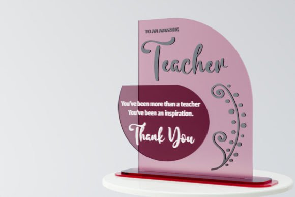Laser Cut Teacher Appreciation Gifts: 45 Personalized Ideas 24 Personalized laser-cut teacher appreciation display with a thank you message.