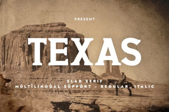 18 Best Slab Serif Display Fonts for Bold Headlines 20 Bold slab serif font displaying the word 'TEXAS' on a vintage background.