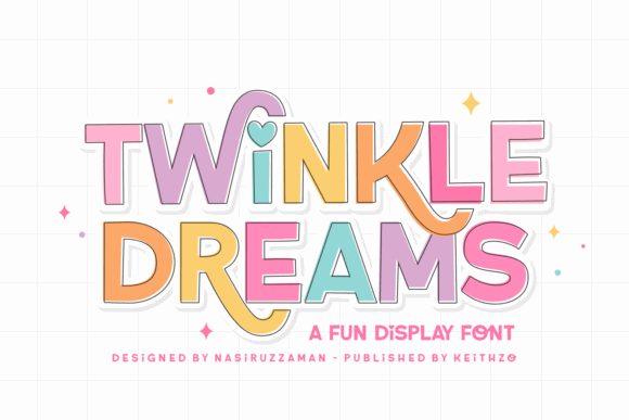 Best Display Fonts: 10 Creative Fonts for Branding, Cricut & Crafts 5 Twinkle Dreams Fonts 135916789 1 1 580x387 1