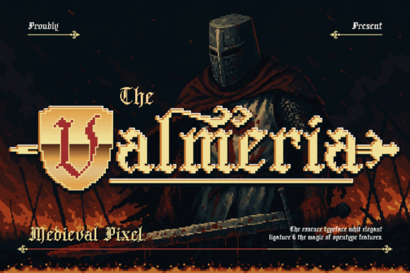 16 Gothic Fonts for Halloween Invitations That Look Stunning 15 Gothic font design featuring the word 'Valmeria' with a medieval knight in the background.