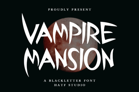 16 Gothic Fonts for Halloween Invitations That Look Stunning 11 Vampire Mansion font displayed with a moon background