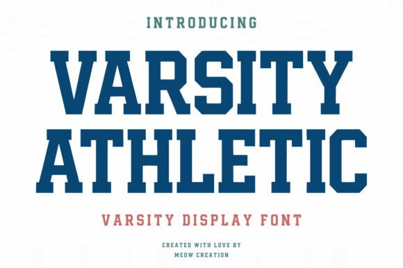 15 Best Varsity Slab Serif Fonts for Winning Sports Designs 13 Varsity Athletic Fonts 140359221 1 1 580x386 1