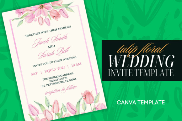 20 Canva Wedding Invitation Templates You Can Easily Edit 18 Floral wedding invitation template featuring tulips and elegant typography.