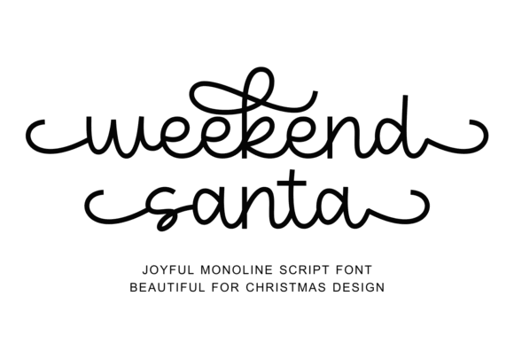 Handwritten Fonts for Vinyl Sticker Labels: 26 Best Cricut Picks 6 Weekend Santa Fonts 134907853 1 1 580x387 1