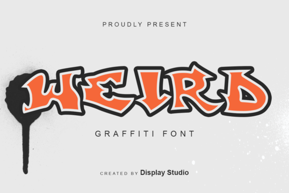 20 Best Graffiti Fonts for T-Shirt Design That Print Well 20 Weird graffiti font displayed in bold orange letters with a paint splatter effect.