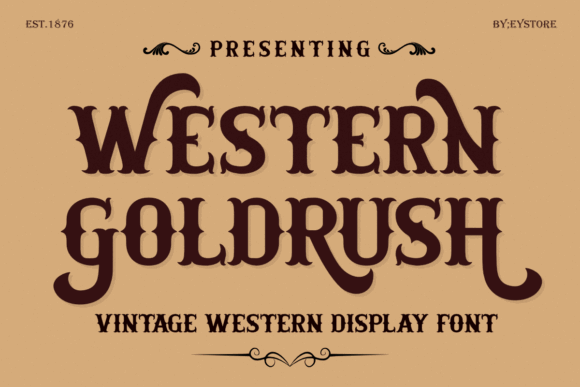 15 Best Western Slab Serif Fonts for Logos and Branding 12 Western Goldrush Fonts 142644505 1 1 580x387 1