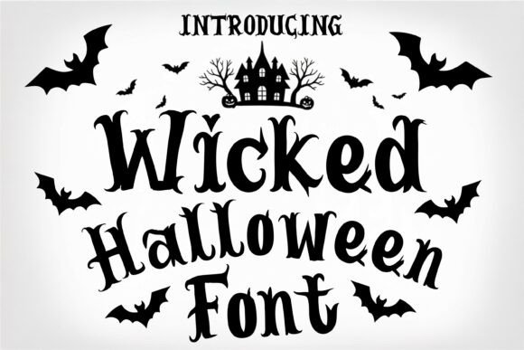 34 Best Halloween Fonts for Cricut Projects to Sell 21 Wicked Halloween font design with bats and a haunted house.
