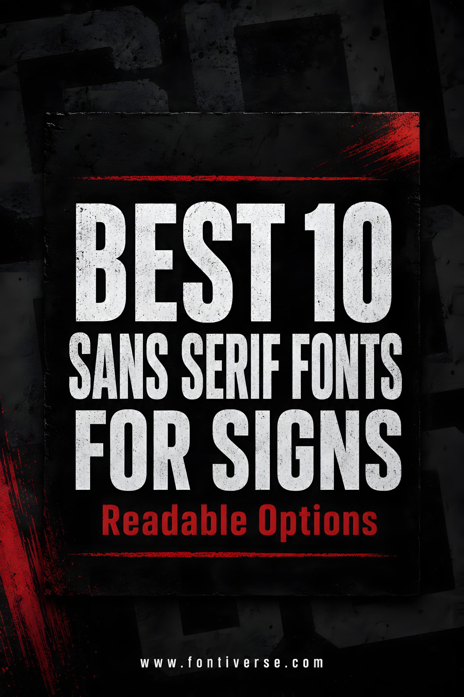 Best 10 Sans Serif Fonts Bundle for Signs: Readable Options 12 Best 10 Sans Serif Fonts Bundle for Signs: Readable Options