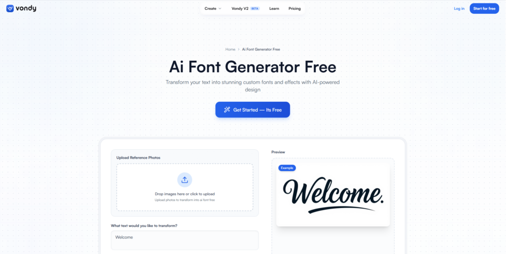AI Font Generators: 10 Powerful Tools to Create Custom Fonts 4 Vondy approaches AI font generation from a broader prompt-based and style-based direction. It can be useful for exploring font ideas from descriptions or visual cues.