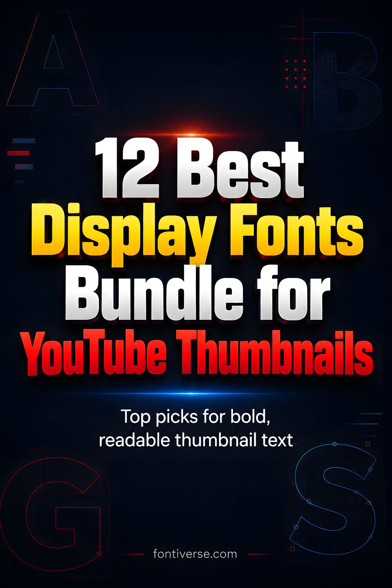 12 Best Display Font Bundles for YouTube Thumbnails 15 Bold text showcasing display fonts for YouTube thumbnails.