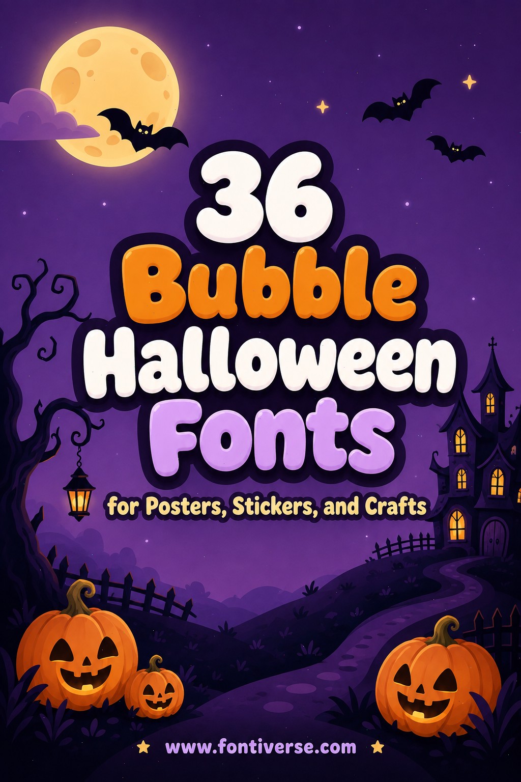 Halloween Bubble Fonts: 36 Playful Picks for Spooky Crafts 54 Colorful Halloween-themed graphic featuring bubble fonts with pumpkins and a spooky house.