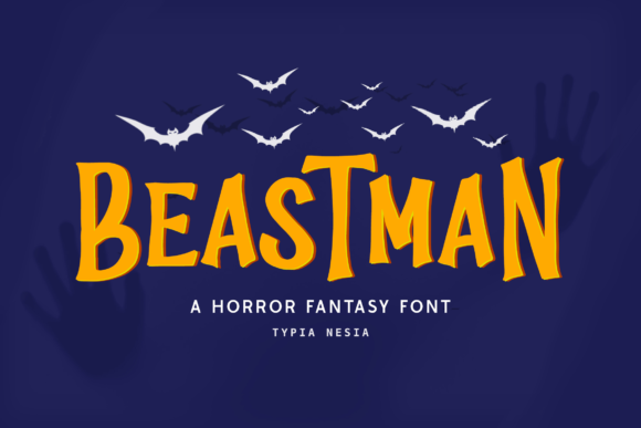 28 Halloween Fonts for Stickers & Labels That Print Clearly 28 Beastman Halloween font with bats and shadowy hands in the background.