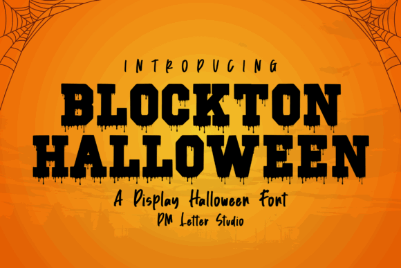 Halloween Bubble Letter Fonts: 27 Cute Spooky Picks 17 Blockton Halloween font displayed on an orange background with spider web accents.
