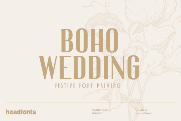 17 Wedding Font Combinations for Elegant Invitations 11 Boho Wedding Duo Fonts 70337253 1 1 580x387 1