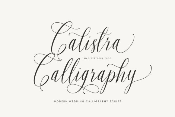 Calistra Calligraphy Font — fancy calligraphy fonts Fancy calligraphy fonts for luxury wedding invitations