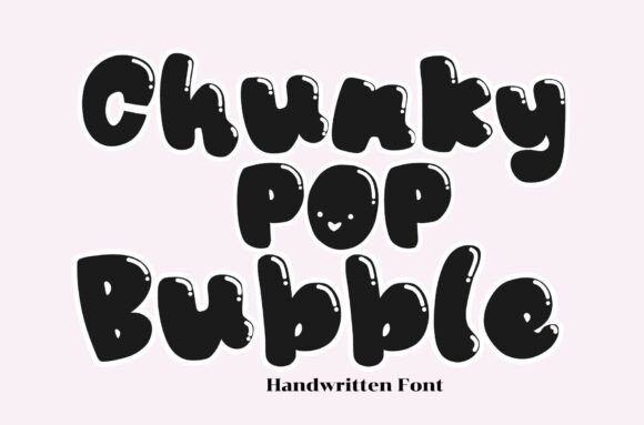 45 Chunky Halloween Fonts for Cricut and Canva Projects 42 Chunky Pop Bubble font displayed in bold, rounded letters on a light background.