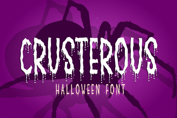 28 Halloween Fonts for Stickers & Labels That Print Clearly 22 Crusterous Fonts 5202315 1 1 580x387 1