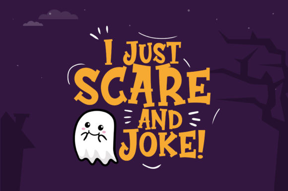 35 Creepy Alphabet Fonts for Bold Halloween Projects 11 Playful Halloween typography featuring a ghost with the text 'I Just Scare and Joke!'
