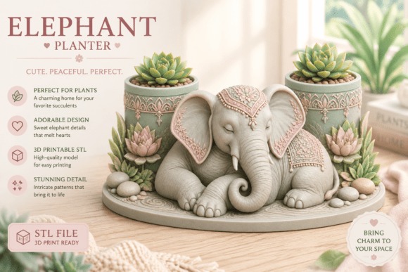Elephant Planter STL — DIY 3D printed gifts DIY 3D printed gifts: Elephant planter for houseplants