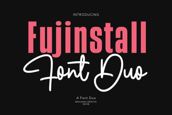 17 Wedding Font Combinations for Elegant Invitations 19 Fujinstall Font Duo showcasing script and sans-serif styles for wedding invitations. — wedding font combinations