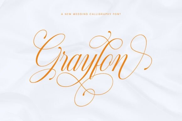 Grayfon Calligraphy Font — fancy calligraphy fonts Fancy calligraphy font Grayfon for luxury wedding invitations — fancy calligraphy fonts