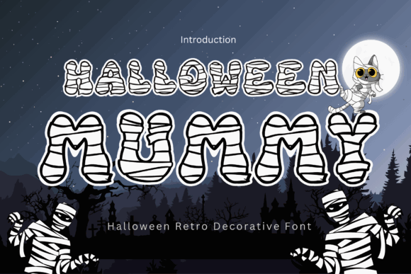 45 Chunky Halloween Fonts for Cricut and Canva Projects 19 Chunky Halloween Mummy font with a spooky background and a cartoon cat.