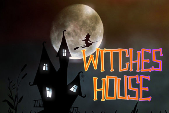 Unusual Halloween Fonts: 35 Creative Picks for Standout Designs 10 A spooky house silhouette with a witch flying on a broom against a full moon, featuring the text 'Witches House.'