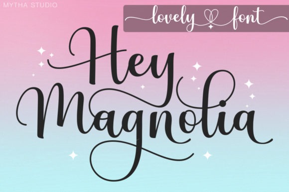 Hey Magnolia Calligraphy Font — calligraphy fonts Hey Magnolia calligraphy font for elegant wedding invitations — calligraphy fonts