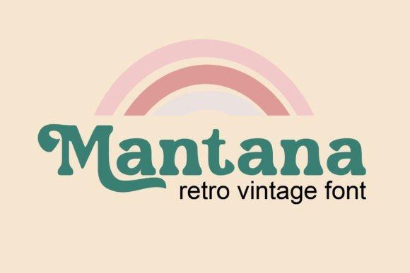 25 Best Canva Fonts for Professional Branding Design 11 Mantana font showcasing a retro vintage style with a 1970s influence. — Canva fonts for professional branding