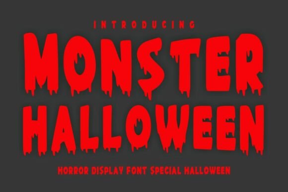 Weird Halloween Fonts: 32 Whimsical Picks for Creative Designs 47 Bold red Halloween font with dripping letters reading 'Monster Halloween'.
