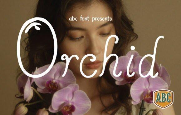 Orchid Calligraphy Font — fancy calligraphy fonts 18 Fancy Calligraphy Fonts for Luxury Wedding Invitations featuring Orchid font