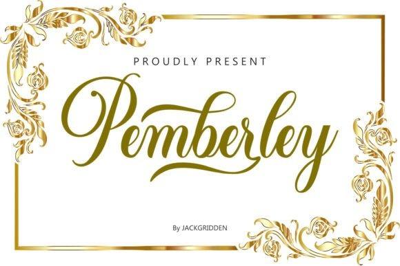 Pemberley Calligraphy Font — fancy calligraphy fonts Fancy calligraphy font Pemberley for luxury wedding invitations — fancy calligraphy fonts