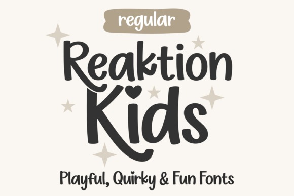 Reaktion Kids Regular Font — Fun Handwriting Fonts Reaktion Kids Regular font sample showing playful, quirky, and fun handwriting style for kids — Fun Handwriting Fonts
