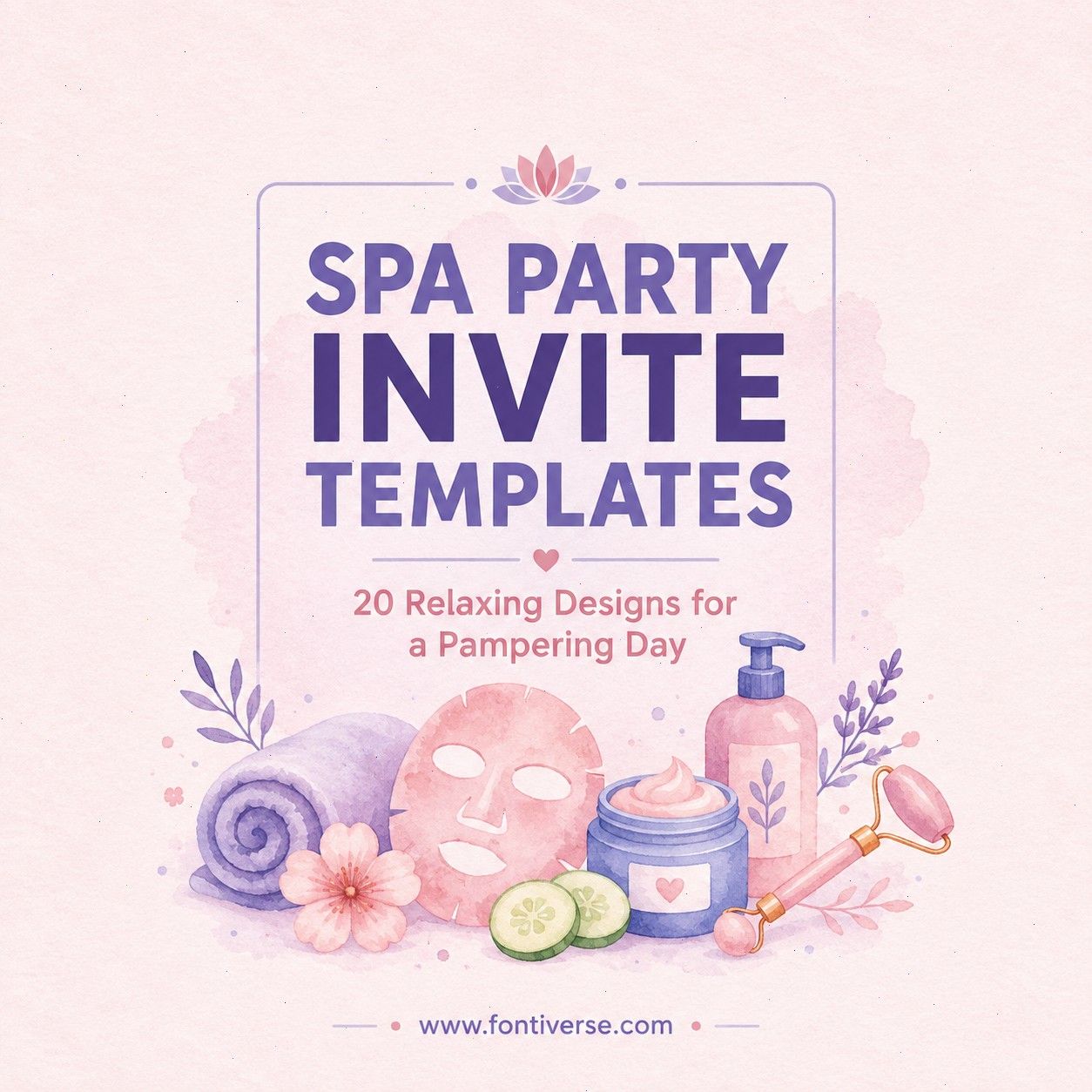 Spa Party Invite Template 20 Relaxing Designs for a Pampering Day